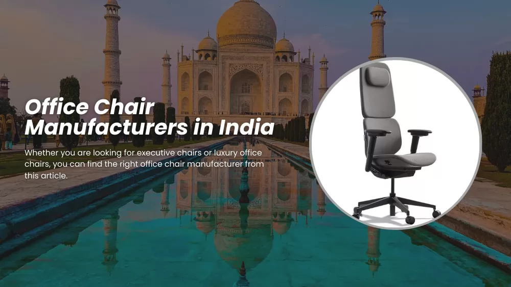 Office Chair Manufacturers in India